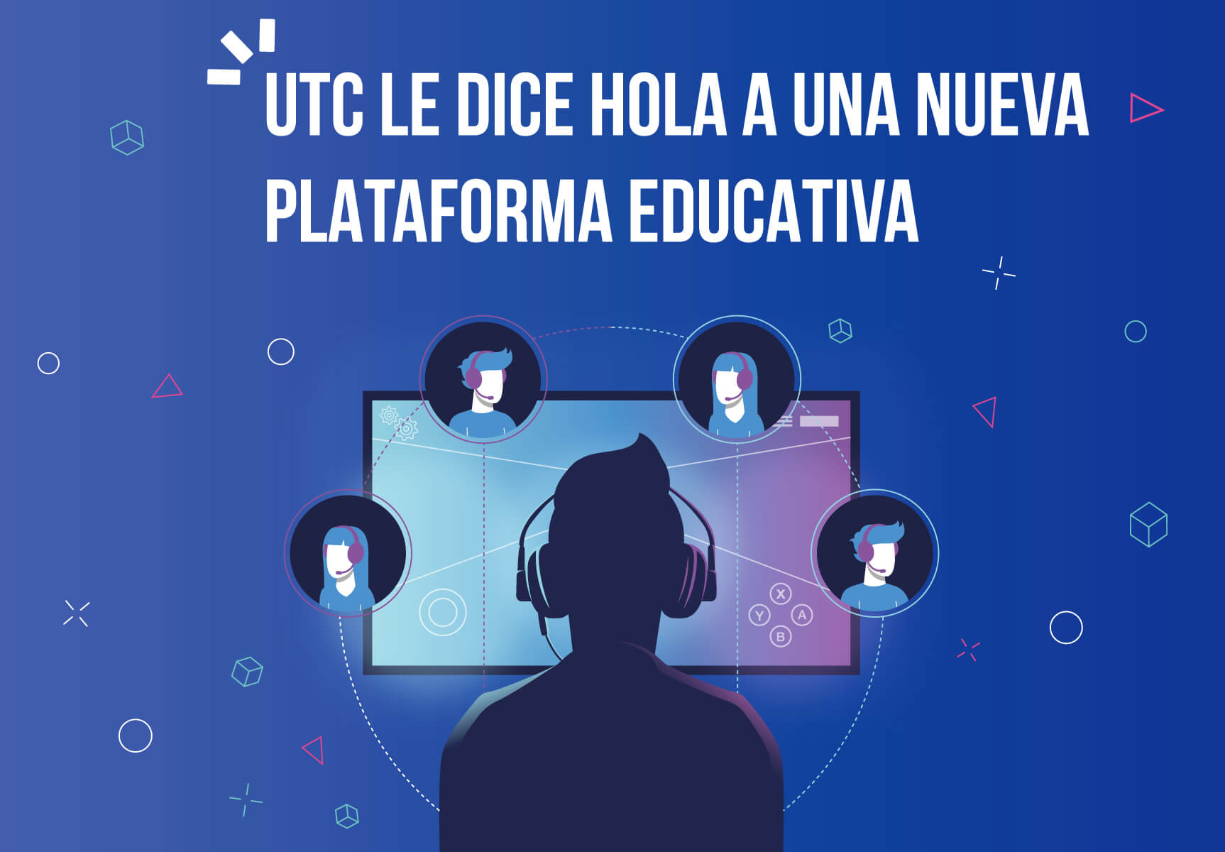 UTC le dice hola a una nueva plataforma educativa