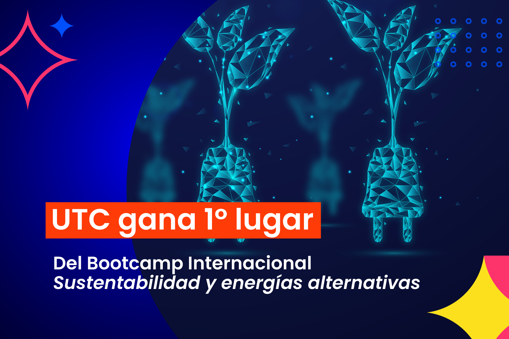 UTC 1º lugar en el Bootcamp Internacional «Sustentabilidad y energías alternativas»